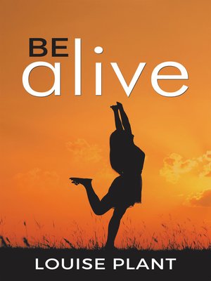 cover image of Be Alive
